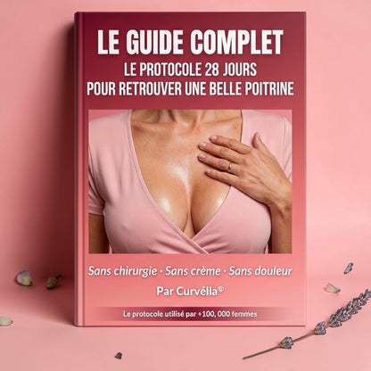 Le Protocole 28 Jours pour Retrouver une Belle Poitrine