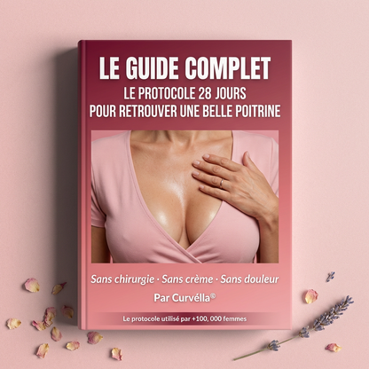 Le Protocole 28 Jours pour Retrouver une Belle Poitrine